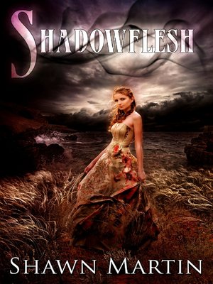 cover image of Shadowflesh